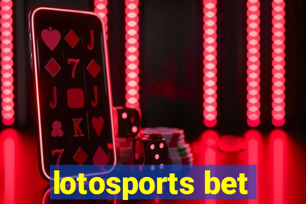 lotosports bet