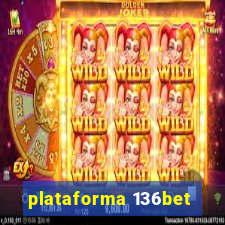 plataforma 136bet