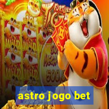 astro jogo bet