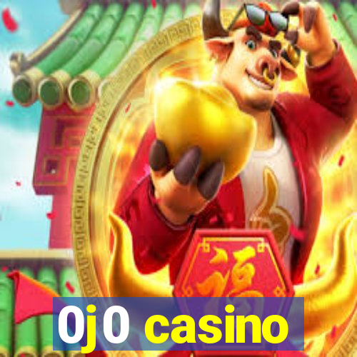 0j0 casino