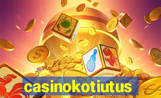 casinokotiutus