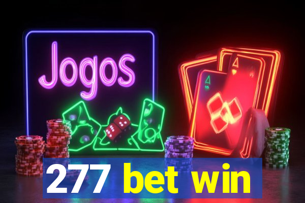 277 bet win