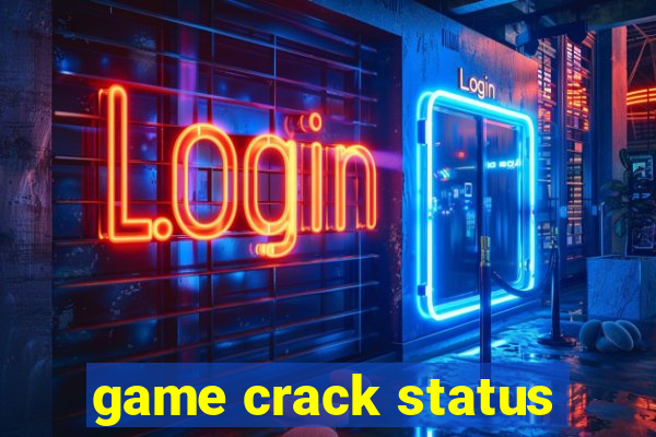 game crack status