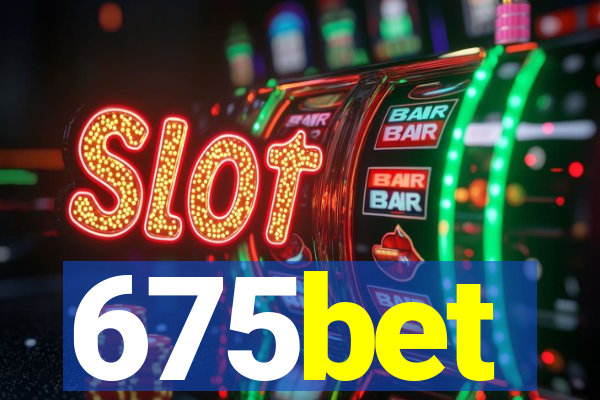 675bet