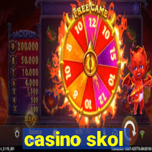 casino skol