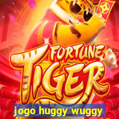 jogo huggy wuggy