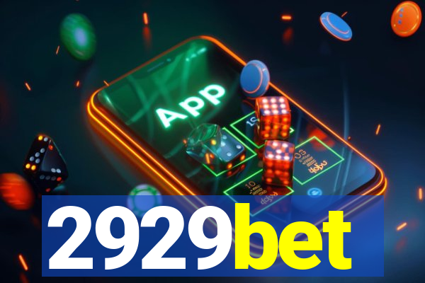 2929bet