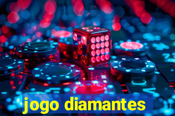 jogo diamantes