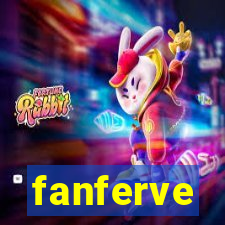 fanferve