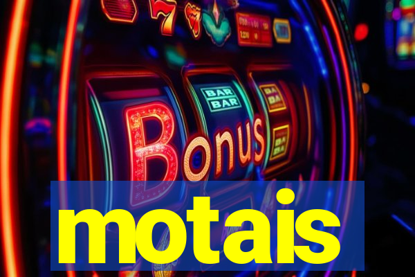 motais