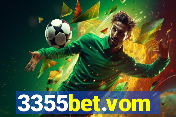 3355bet.vom