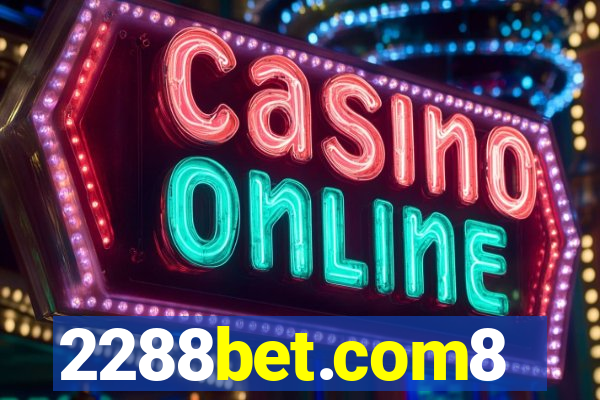 2288bet.com8