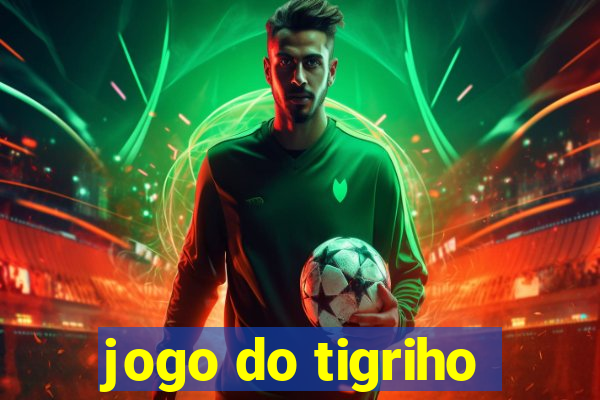 jogo do tigriho