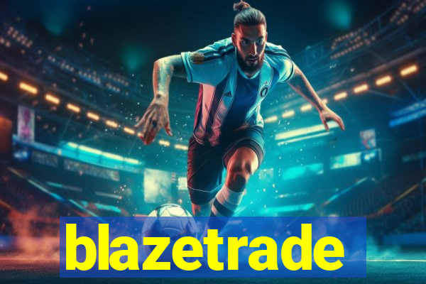 blazetrade