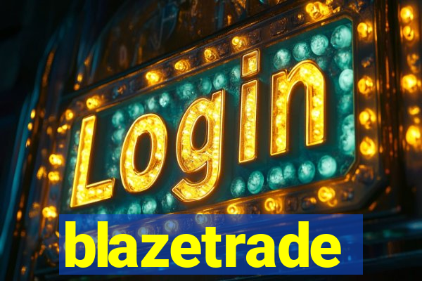 blazetrade