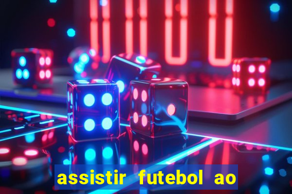 assistir futebol ao vivo portal rmc