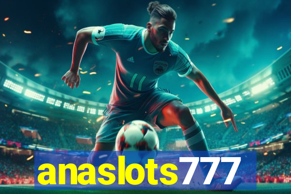 anaslots777