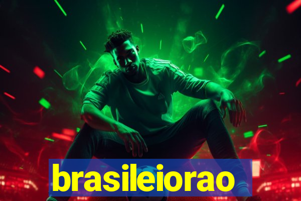 brasileiorao