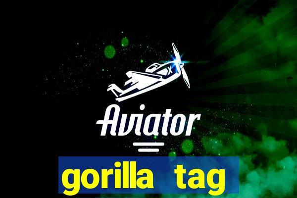 gorilla tag download mobile