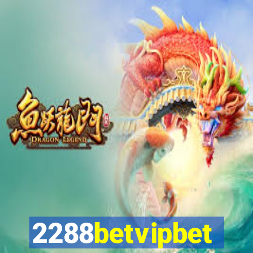 2288betvipbet