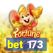 bet 173