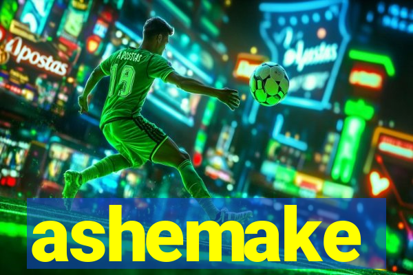 ashemake