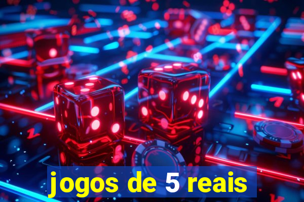 jogos de 5 reais