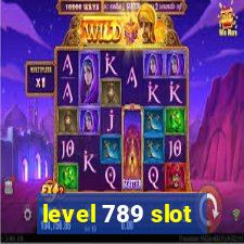 level 789 slot