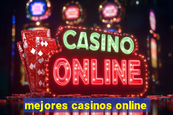 mejores casinos online