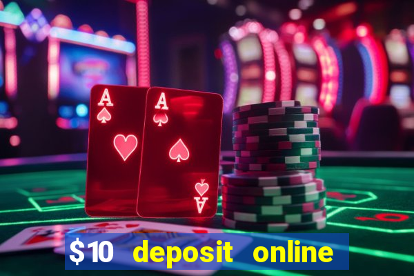 $10 deposit online casino nz