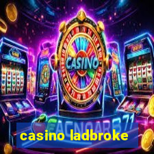 casino ladbroke