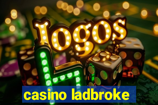 casino ladbroke