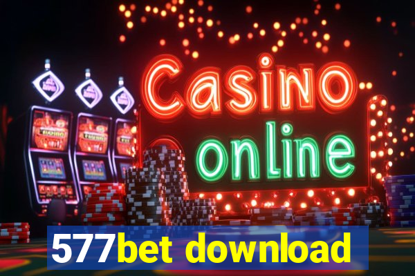 577bet download