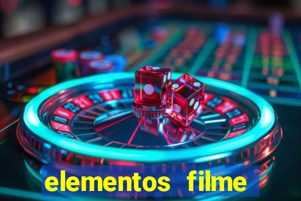 elementos filme completo dublado drive download