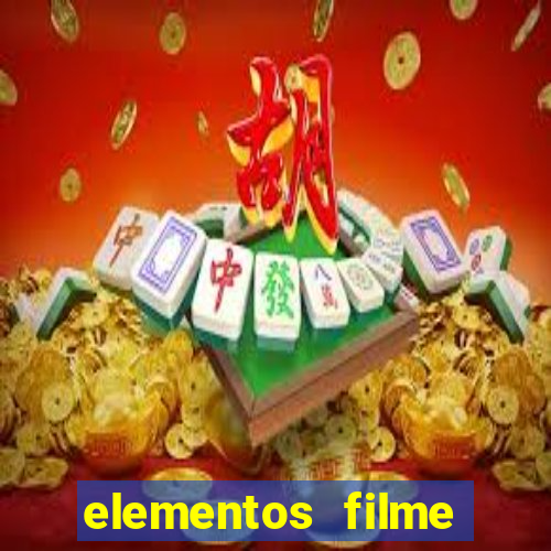 elementos filme completo dublado drive download