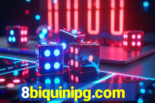 8biquinipg.com