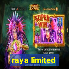 raya limited