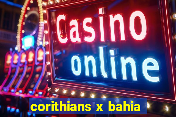 corithians x bahia