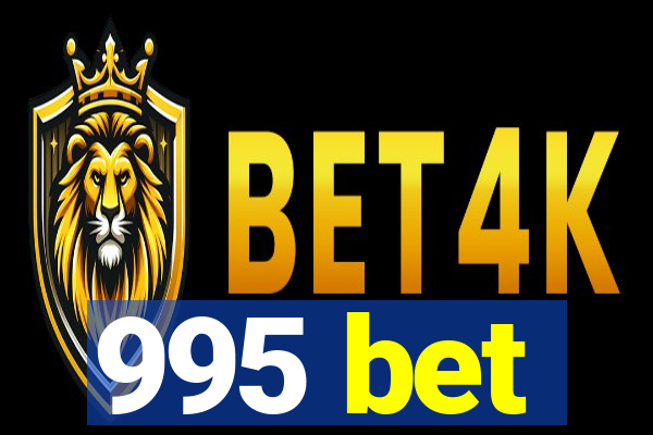 995 bet