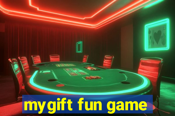 mygift fun game