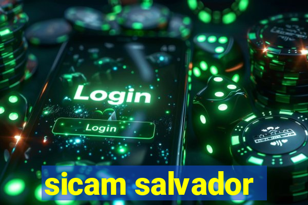 sicam salvador