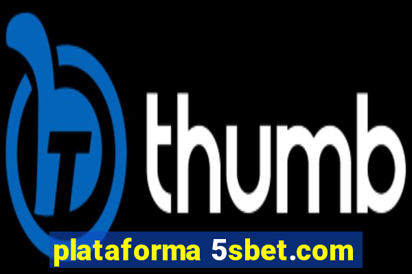 plataforma 5sbet.com