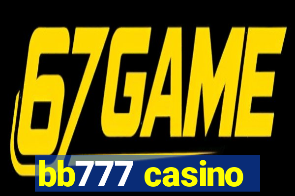 bb777 casino