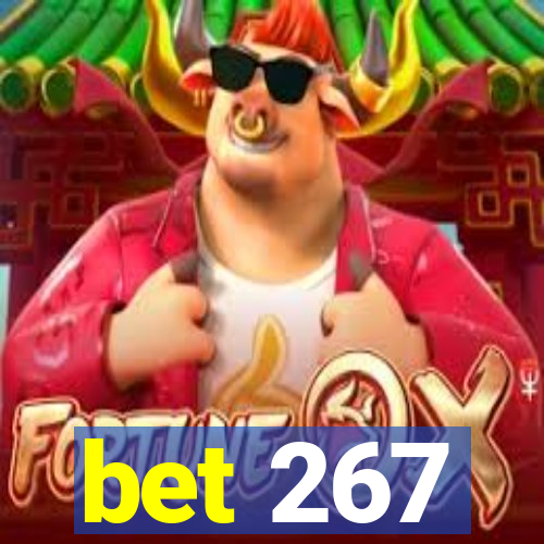 bet 267