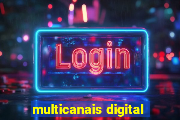 multicanais digital