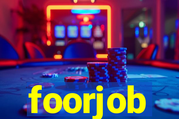 foorjob