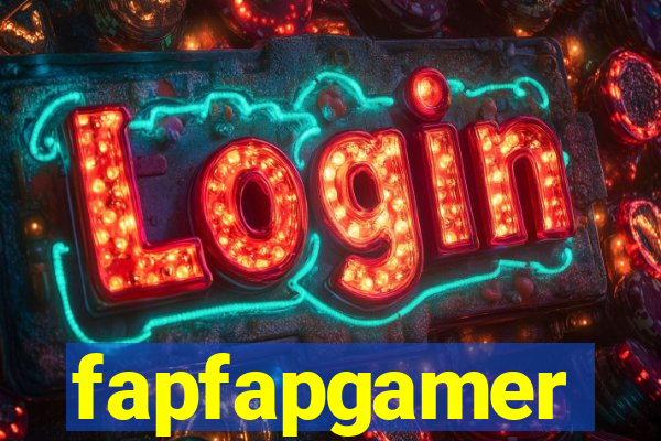 fapfapgamer