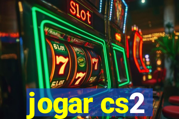 jogar cs2