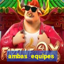 ambas equipes marcam ou mais de 2.5