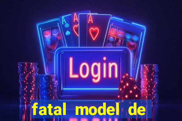 fatal model de porto velho